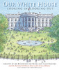 Our White House: Looking In, Looking Out - ISBN: 9780763620677