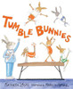 Tumble Bunnies:  - ISBN: 9780763622657