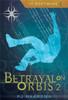 The Softwire: Betrayal on Orbis 2:  - ISBN: 9780763627102