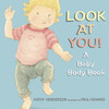 Look at You!: A Baby Body Book - ISBN: 9780763627454