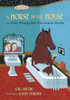 A Horse in the House and Other Strange but True Animal Stories:  - ISBN: 9780763628383