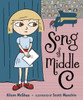 Song of Middle C:  - ISBN: 9780763630133