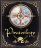 Pirateology: The Pirate Hunter's Companion - ISBN: 9780763631437