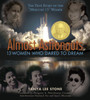 Almost Astronauts: 13 Women Who Dared to Dream - ISBN: 9780763636111