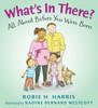 What's in There?: All About Before You Were Born - ISBN: 9780763636302