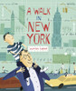 A Walk in New York:  - ISBN: 9780763638559