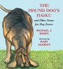 The Hound Dog's Haiku: and Other Poems for Dog Lovers - ISBN: 9780763644994