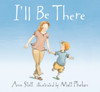 I'll Be There:  - ISBN: 9780763647117