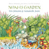 Noah's Garden: When Someone You Love Is in the Hospital - ISBN: 9780763647827