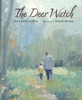 The Deer Watch:  - ISBN: 9780763648909