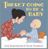 There's Going to Be a Baby:  - ISBN: 9780763649074