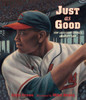 Just as Good: How Larry Doby Changed America's Game - ISBN: 9780763650261