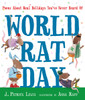 World Rat Day: Poems About Real Holidays You've Never Heard Of - ISBN: 9780763654023