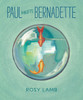 Paul Meets Bernadette:  - ISBN: 9780763661304
