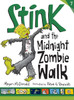 Stink and the Midnight Zombie Walk:  - ISBN: 9780763663940
