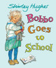 Bobbo Goes to School:  - ISBN: 9780763665241