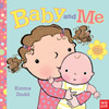 Baby and Me:  - ISBN: 9780763665449