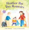 Heather Has Two Mommies:  - ISBN: 9780763666316