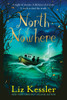 North of Nowhere:  - ISBN: 9780763667276