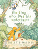 The Frog Who Lost His Underpants:  - ISBN: 9780763667825