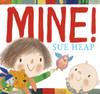 Mine!:  - ISBN: 9780763668884