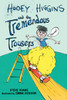 Hooey Higgins and the Tremendous Trousers:  - ISBN: 9780763669232