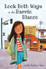 Look Both Ways in the Barrio Blanco:  - ISBN: 9780763672355