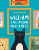 William & the Missing Masterpiece:  - ISBN: 9780763675967