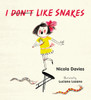 I (Don't) Like Snakes:  - ISBN: 9780763678319