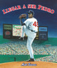 Llegar a Ser Pedro: Cómo los hermanos Martínez llegaron hasta las grandes ligas desde un pequeño pueblo en República Dominicana - ISBN: 9780763679804