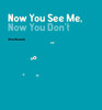 Now You See Me, Now You Don't: A Minibombo Book - ISBN: 9780763687823