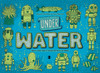 Under Water, Under Earth:  - ISBN: 9780763689223