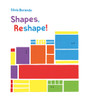 Shapes, Reshape!: A Minibombo Book - ISBN: 9780763690397