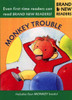 Monkey Trouble: Brand New Readers - ISBN: 9780763607715