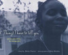 Things I Have to Tell You: Poems and Writing by Teenage Girls - ISBN: 9780763610357