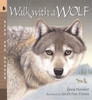 Walk with a Wolf: Read and Wonder - ISBN: 9780763618728