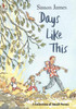 Days Like This: A Collection of Small Poems - ISBN: 9780763623142