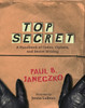 Top Secret: A Handbook of Codes, Ciphers and Secret Writing - ISBN: 9780763629724