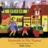 Hannah Is My Name: A Young Immigrant's Story - ISBN: 9780763635213