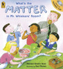 What's the Matter in Mr. Whiskers' Room?:  - ISBN: 9780763635664