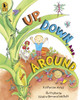 Up, Down, and Around Big Book:  - ISBN: 9780763640187