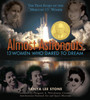 Almost Astronauts: 13 Women Who Dared to Dream - ISBN: 9780763645021