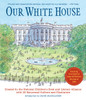 Our White House: Looking In, Looking Out - ISBN: 9780763646097