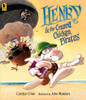 Henry & the Crazed Chicken Pirates:  - ISBN: 9780763649999