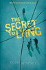 The Secret to Lying:  - ISBN: 9780763656201