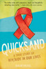 Quicksand: HIV/AIDS in Our Lives - ISBN: 9780763660697