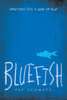 Bluefish:  - ISBN: 9780763663414