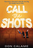 Call the Shots:  - ISBN: 9780763664541