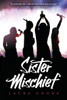 Sister Mischief:  - ISBN: 9780763664565