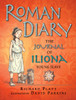 Roman Diary: The Journal of Iliona, A Young Slave - ISBN: 9780763670535